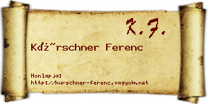 Kürschner Ferenc névjegykártya